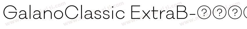 GalanoClassic ExtraB字体转换